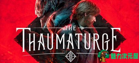 【中文/RPG】奇唤士(The Thaumaturge) v70.100 官方中文版 奇幻RPG游戏 23G-魅力次元屋