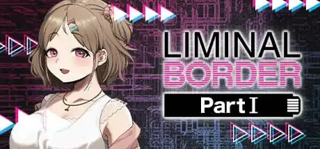 [ADV官中PC] Liminal Border Part I-魅力次元屋